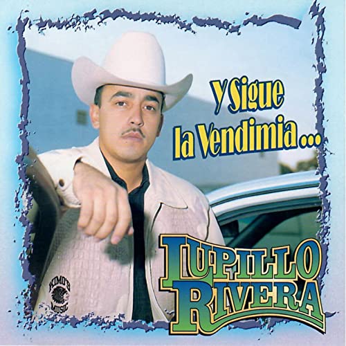 Lupillo Rivera (CD Y Sigue La Vendimia) CAN-406