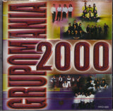 Grupomania 2000 (CD Varios Artistas) 707391009321