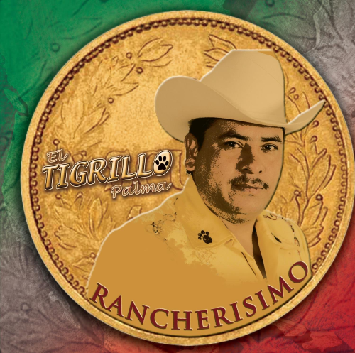 Tigrillo Palma (CD Rancherisimo) 886973721124 n/az