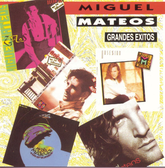 Miguel Mateos (CD Grandes Exitos BMG- Ariola-666823 MX