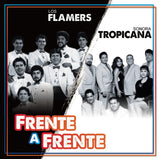 Flamers - Sonora Tropicana (CD Frente a Frente) Sony-888837114622