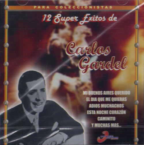 Carlos Gardel (CD 12 Super Exitos) Tsrcd-289