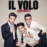 Il Volo (Grande Amore, CD) 888751229129
