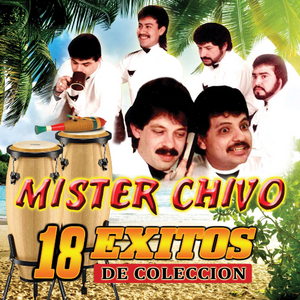 Mister Chivo (CD Ayer, Hoy y Manana, 18 Exitos) 8978130004