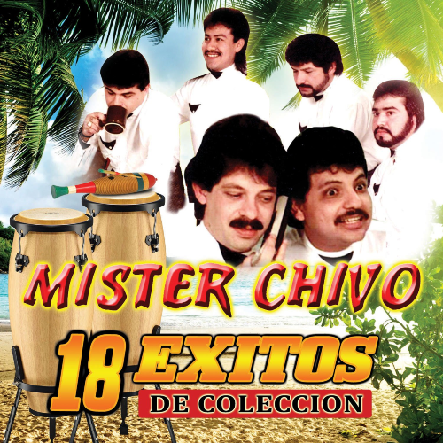 Mister Chivo (CD Ayer, Hoy y Manana, 18 Exitos) 8978130004