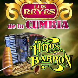Barron Hermanos (CD Los Reyes De La Cumbia) POWER-900449 OB