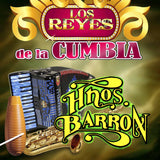 Barron Hermanos (CD Los Reyes De La Cumbia) POWER-900449 OB