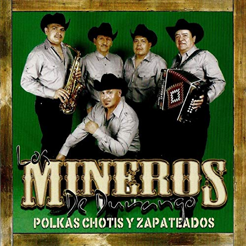 Mineros De Durango (CD Polkas, Chotis y Zapateados) Dmcd-105