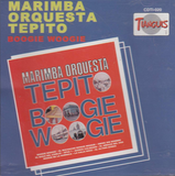 Marimba Orquesta Tepito (CD Boogie Woogie) CDTI-020