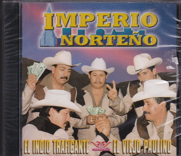 Imperio Norteno (CD El Indio Traficante) CAN-643 CH