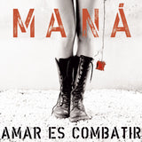 Mana (CD Amar es Combatir) WEA-463661 N/AZ