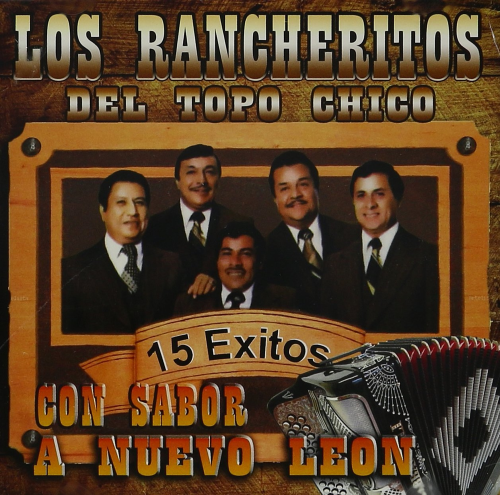 Rancheritos del Topo Chico (CD Con Sabor A Nuevo Leon) POWER-0470 /OB