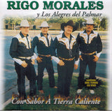 Rigo Morales (CD Con Sabor A Tierra Caliente) VAQ-1060