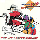 30-30 Banda (CD Santa Claus a Ritmo de Quebradita) UFCD-2013