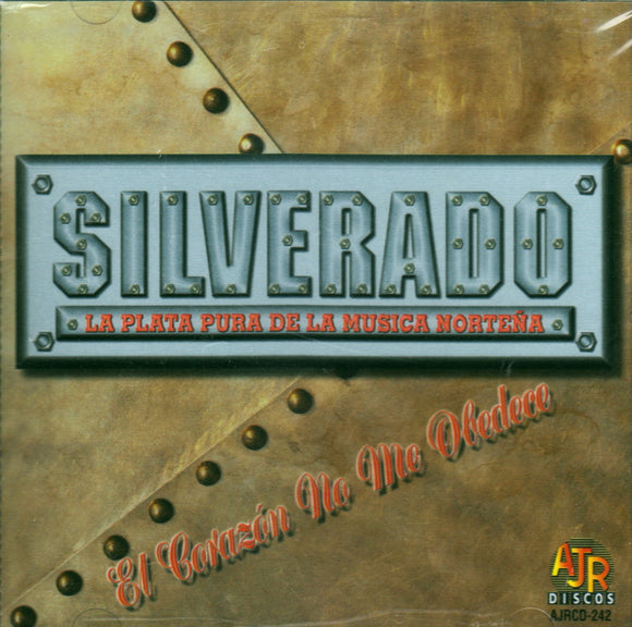 Silverado (CD El Corazon No Me Obedece) AJRCD-242 ch