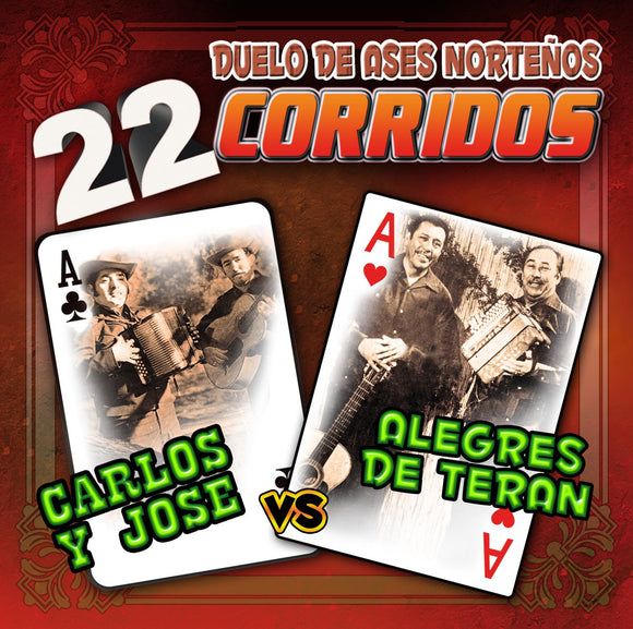 Carlos Y Jose - Alegres De Teran (CD 22 Corridos) POWER-90030 OB