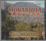 Monarquia Nortena (CD Puro Michoacan Primo) DMCD-709923