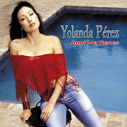 Yolanda Perez (CD Aqui Me Tienes) FONO-51507 N/AZ O