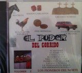 Pioneros Del Norte (CD Vol#2 El Poder Del Corrido) CD-9088 OB