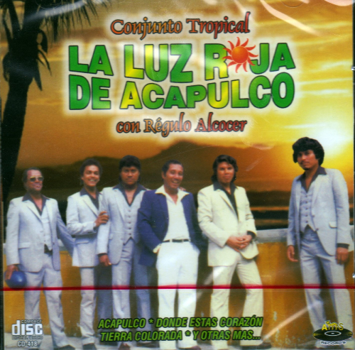 Luz Roja De Acapulco de Regulo Alcocer (CD Acapulco) CD-418