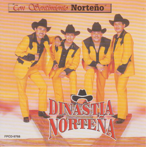 Dinastia Nortena (CD Con Sentimiento Norteno) Fpcd-9768 n/az