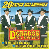 Dorados Del Norte (CD 20 Exitos Malandrines, Explicit) CAN-837 CH