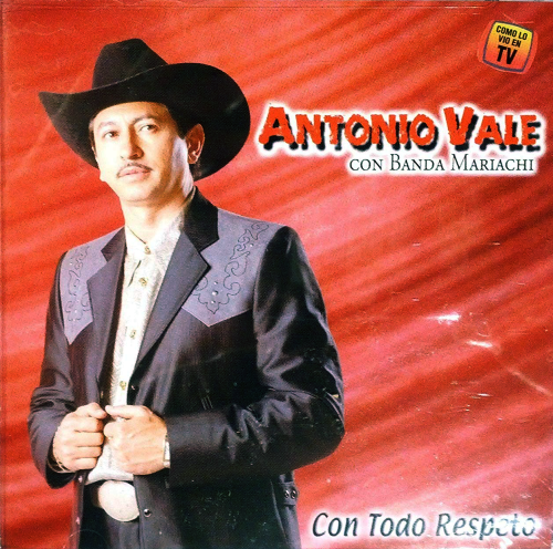 Antonio Vale (CD Con Todo Respeto) 674495010129