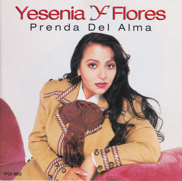 Yesenia Flores (CD Prenda Del Alma) FPCD-9902 N/AZ O
