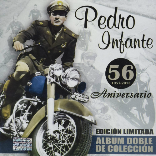 Pedro Infante (2CD 56 Aniversario Vol#2 1957-2013) WEA-695553