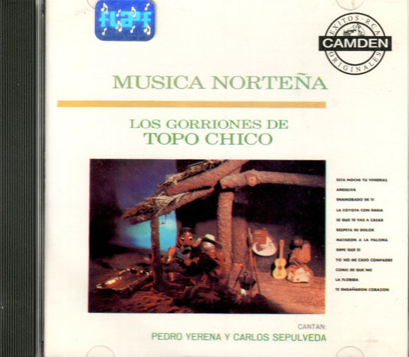 Gorriones Del Topo Chico (CD Musica Nortena) RCA-BMG-1908 OB