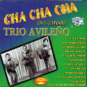Trio Avileno (CD 21 Exitos Cha Cha Cha) 787364041923 "USADO"