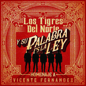 Tigres del Norte (CD y su palabra es la Ley) 811388 N/AZ