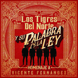 Tigres del Norte (CD y su palabra es la Ley) 811388 N/AZ