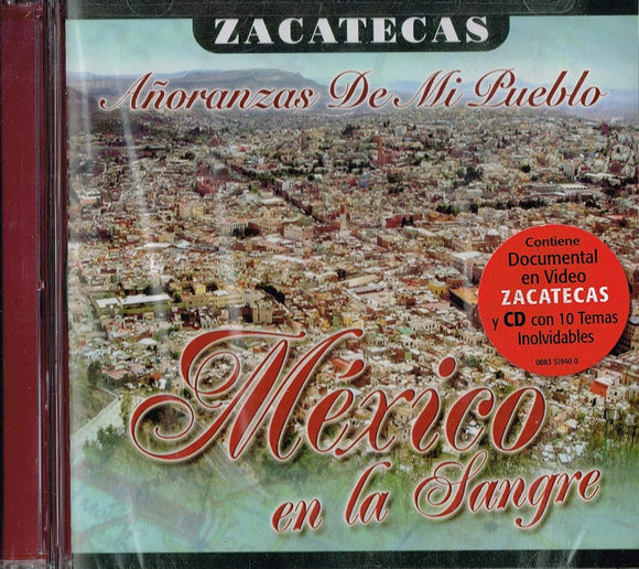 Zacatecas (CD-DVD Mexico En La Sangre) UMVD-94006 OB
