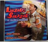 Lazaro Salazar "El Barranqueno" (CD Luis Pulido) DL-330