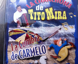 Chanchona de Tito Mira (CD La Cumbia De Carmelo) DICD-2101