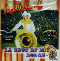 Adolfo Salgado (CD La Cruz De Mi Dolor) ob