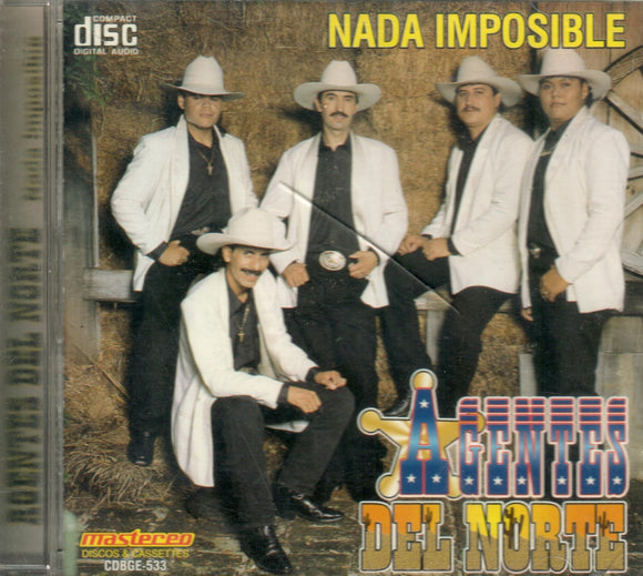 Agentes Del Norte (CD Nada Imposible) CDBGE-533 OB