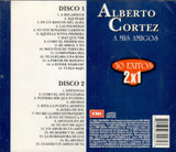 Alberto Cortez (2CD 30 Exitos, A Mis Amigos) EMICOL-33006 OB N/AZ