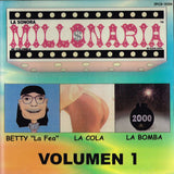 Millonaria Sonora (CD Betty la Fea, La Cola, La Bomba Vol#1) Fpccd-10204