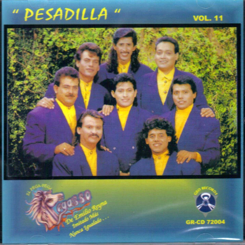 Pega Pega Pegasso De Emilio Reyna (CD Pesadilla Vol. 11) Grcd-72004