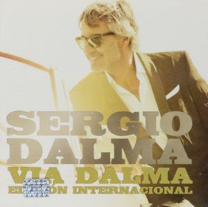 Sergio Dalma (Via Dalma, Edicion Internacional, CD+DVD) 825646463015