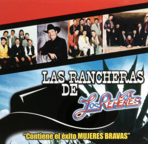 Rehenes (CD Las Rancheras de:) 9080