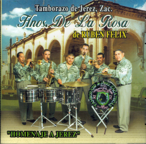 Tamborazo Hermanos de la Rosa de Ruben Felix (CD Homenaje a Jerez) RR-01