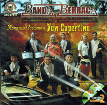 Berraca (Homenaje Postumo A Don Cupertino) CD/DVD ARC-278