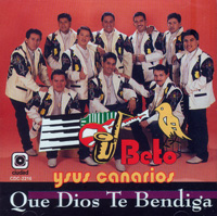 Beto Y Sus Canarios (CD Que Dios Te Bendiga) CDC-2216 OB