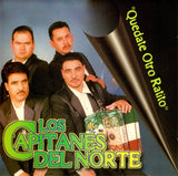 Capitanes Del Norte (CD Quedate Otro Ratito) DL-539 ob