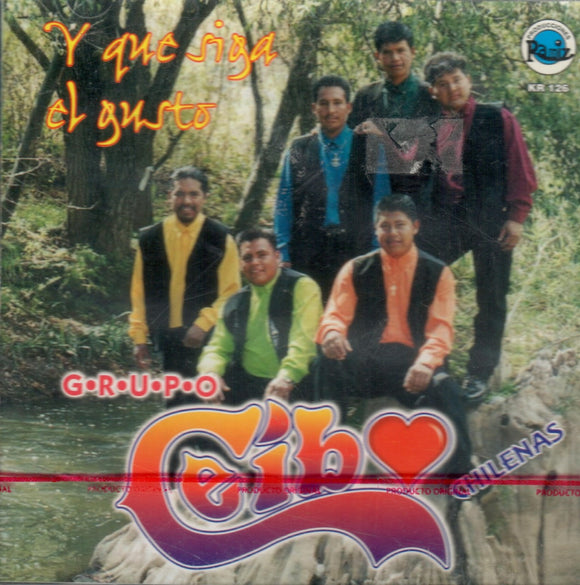 Ceibo Grupo (CD Y Que Siga El Gusto, Chilenas) KR-126 OB N/AZ