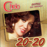 Chelo (CD 20-20 Exitos Con Mariachi) CSW-4340 OB N/AZ