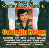 Cornelio Reyna (CD Puras de Sentimiento Norteno) Dxcd-1708